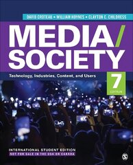 Media/Society - International Student Edition: Technology, Industries, Content, and Users 7th Revised edition цена и информация | Энциклопедии, справочники | kaup24.ee