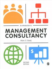 Introduction to Management Consultancy 2nd Revised edition цена и информация | Книги по экономике | kaup24.ee