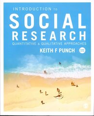 Introduction to Social Research: Quantitative and Qualitative Approaches 3rd Revised edition hind ja info | Ühiskonnateemalised raamatud | kaup24.ee