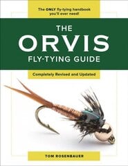 Orvis Fly-Tying Guide Revised edition цена и информация | Книги о питании и здоровом образе жизни | kaup24.ee