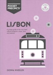 Lisbon Pocket Precincts: A Pocket Guide to the City's Best Cultural Hangouts, Shops, Bars and Eateries First Edition, Paperback hind ja info | Reisiraamatud, reisijuhid | kaup24.ee