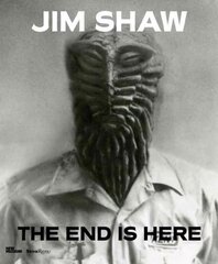 Jim Shaw: The End Is Here hind ja info | Kunstiraamatud | kaup24.ee