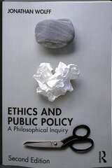 Ethics and Public Policy: A Philosophical Inquiry 2nd edition hind ja info | Ajalooraamatud | kaup24.ee