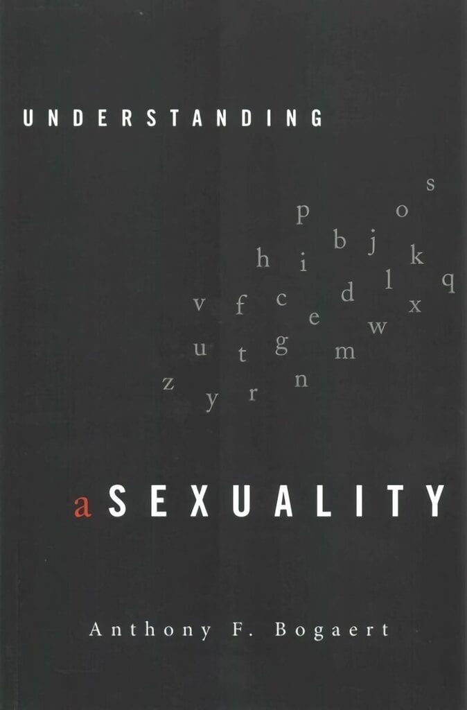 Understanding Asexuality цена и информация | Ühiskonnateemalised raamatud | kaup24.ee