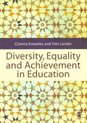 Diversity, Equality and Achievement in Education цена и информация | Книги по социальным наукам | kaup24.ee