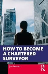 How to Become a Chartered Surveyor hind ja info | Majandusalased raamatud | kaup24.ee