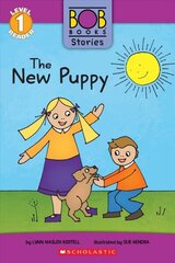 New Puppy (Bob Books Stories: Scholastic Reader, Level 1) цена и информация | Книги для подростков и молодежи | kaup24.ee