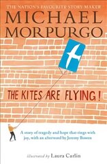 Kites Are Flying! цена и информация | Книги для подростков и молодежи | kaup24.ee