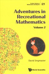 Adventures In Recreational Mathematics - Volume Ii hind ja info | Majandusalased raamatud | kaup24.ee