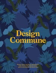 Design Commune цена и информация | Книги об искусстве | kaup24.ee