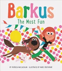 Barkus: The Most Fun: Book 3 hind ja info | Noortekirjandus | kaup24.ee