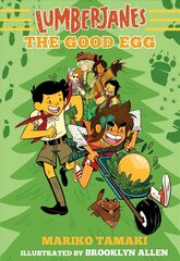 Lumberjanes: The Good Egg (Lumberjanes #3) hind ja info | Noortekirjandus | kaup24.ee