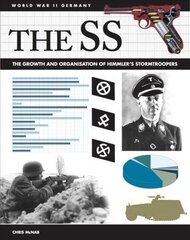 SS: Facts, Figures and Data for Himmler's Stormtroopers цена и информация | Исторические книги | kaup24.ee