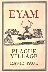 Eyam: Plague Village UK ed. цена и информация | Книги о питании и здоровом образе жизни | kaup24.ee