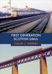 First Generation Scottish DMUs цена и информация | Путеводители, путешествия | kaup24.ee