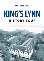 King's Lynn History Tour UK ed. цена и информация | Книги о питании и здоровом образе жизни | kaup24.ee