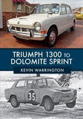 Triumph 1300 to Dolomite Sprint цена и информация | Путеводители, путешествия | kaup24.ee