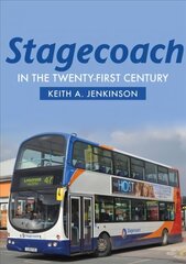 Stagecoach in the Twenty-First Century цена и информация | Путеводители, путешествия | kaup24.ee