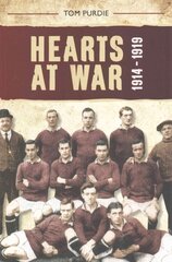 Hearts at War 1914-1919 цена и информация | Книги о питании и здоровом образе жизни | kaup24.ee
