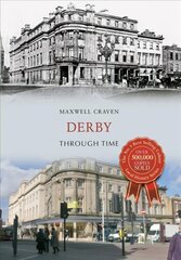 Derby Through Time UK ed. цена и информация | Книги о питании и здоровом образе жизни | kaup24.ee