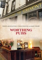 Worthing Pubs цена и информация | Книги рецептов | kaup24.ee