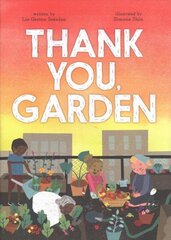 Thank You, Garden цена и информация | Книги для малышей | kaup24.ee