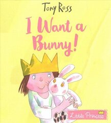 I Want a Bunny! цена и информация | Книги для малышей | kaup24.ee