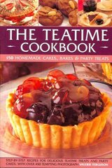 Teatime Cookbook: Delectable Recipes for Afternoon Teas and Party Cakes, Shown in 450 Step-by-step Photographs цена и информация | Книги рецептов | kaup24.ee