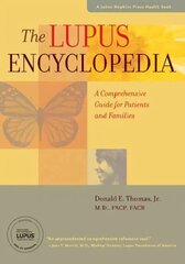 Lupus Encyclopedia: A Comprehensive Guide for Patients and Families hind ja info | Eneseabiraamatud | kaup24.ee