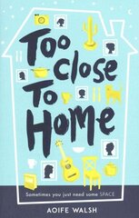 Too Close to Home hind ja info | Noortekirjandus | kaup24.ee