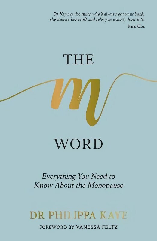 M Word: Everything You Need to Know About the Menopause hind ja info | Eneseabiraamatud | kaup24.ee