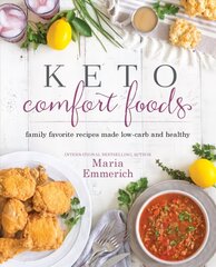 Keto Comfort Foods: Family Favorite Recipes Made Low-Carb and Healthy цена и информация | Книги рецептов | kaup24.ee