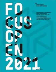 Focus Open 2021: Baden-Wurttemberg International Design Award and Mia Seeger Prize 2021 цена и информация | Книги об искусстве | kaup24.ee