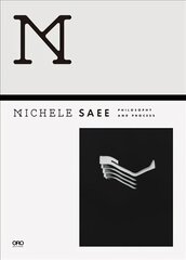 Michele Saee Projects 1985-2017 hind ja info | Arhitektuuriraamatud | kaup24.ee