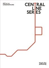Central Line Series: Art on the Underground цена и информация | Книги об искусстве | kaup24.ee