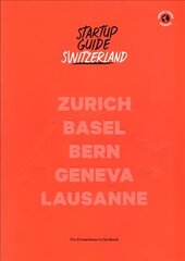 Startup Guide Switzerland цена и информация | Путеводители, путешествия | kaup24.ee