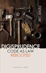 Digisprudence: Code as Law Rebooted цена и информация | Книги по экономике | kaup24.ee