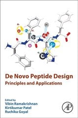 De Novo Peptide Design: Principles and Applications hind ja info | Ühiskonnateemalised raamatud | kaup24.ee
