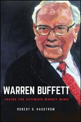 Warren Buffett - Inside the Ultimate Money Mind hind ja info | Majandusalased raamatud | kaup24.ee
