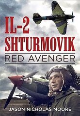 Il-2 Shturmovik: Red Avenger цена и информация | Исторические книги | kaup24.ee