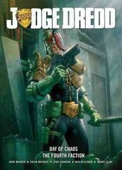 Judge Dredd Day of Chaos: The Fourth Faction, Fourth Faction цена и информация | Фантастика, фэнтези | kaup24.ee