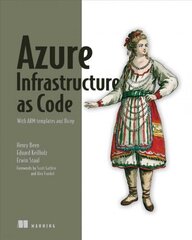 Azure Infrastructure as Code: With Arm Templates and Bicep цена и информация | Книги по экономике | kaup24.ee