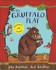Gruffalo Play Illustrated edition цена и информация | Книги для подростков и молодежи | kaup24.ee