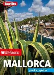 Berlitz Pocket Guide Mallorca (Travel Guide with Dictionary) 6th Revised edition цена и информация | Путеводители, путешествия | kaup24.ee