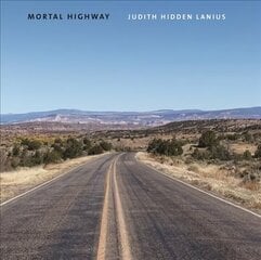 Mortal Highway цена и информация | Путеводители, путешествия | kaup24.ee