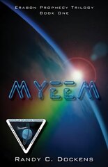Myeem: Book One of the Erabon Prophecy Trilogy цена и информация | Фантастика, фэнтези | kaup24.ee
