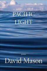 Pacific Light цена и информация | Поэзия | kaup24.ee