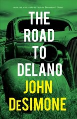 Road to Delano цена и информация | Фантастика, фэнтези | kaup24.ee