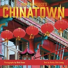 San Francisco's Chinatown цена и информация | Книги по фотографии | kaup24.ee