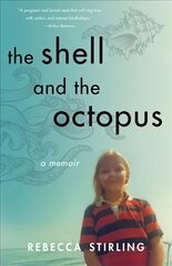 Shell and the Octopus: A Memoir цена и информация | Биографии, автобиогафии, мемуары | kaup24.ee